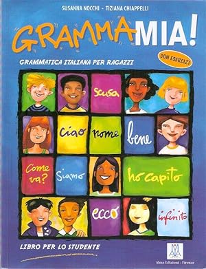 Seller image for Gramma Mia, grammatica italiana per ragazzi for sale by SOSTIENE PEREIRA