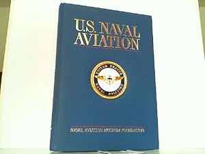 Seller image for U.S. Naval Aviation. for sale by Antiquariat Ehbrecht - Preis inkl. MwSt.