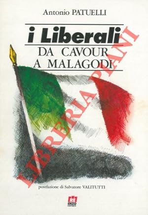 I liberali da Cavour a Malagodi.