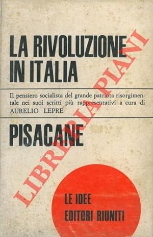 Bild des Verkufers fr La rivoluzione in Italia. zum Verkauf von Libreria Piani