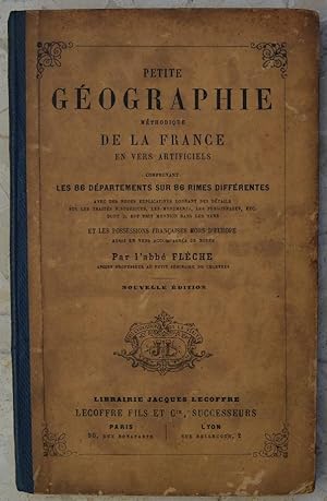 Petite géographie méthodique de la france en vers artificielscomprenant les 86 départements sur 8...