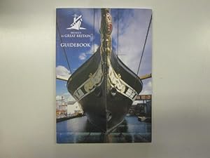 Seller image for BRUNELS SS GREAT BRITAIN GUIDE BOOK for sale by Goldstone Rare Books