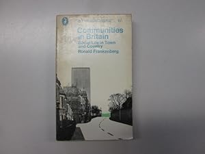 Seller image for Communities in Britain: Social Life In Town and Country for sale by Goldstone Rare Books