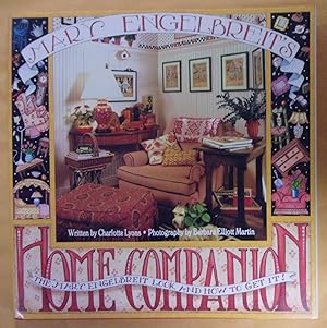 Seller image for Mary Engelbreit's Home Companion: The Mary Engelbreit Look and How to Get it for sale by Book Nook