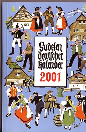 Sudetendeutscher Kalender 2001 - Unser Heimatkalender. Volkskalender für Sudetendeutsche. 53. Jah...