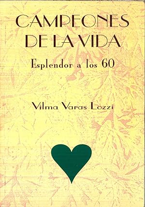 Seller image for CAMPEONES DE LA VIDA (ESPLENDOR A LOS 60) for sale by Papel y Letras