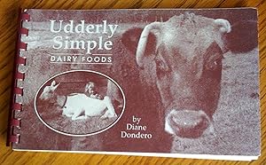 Udderly Simple: Dairy Foods