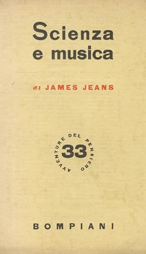 Bild des Verkufers fr Scienza e musica. zum Verkauf von Libreria Oreste Gozzini snc