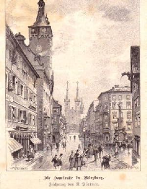 Bild des Verkufers fr Die Domstrae in Wrzburg. Holzstich nach einer Zeichnung von R.Bttner. zum Verkauf von Antiquariat Heinz Tessin