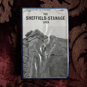 Rock Climbs In The Peak- Volume I. The Sheffield - Stannage Area