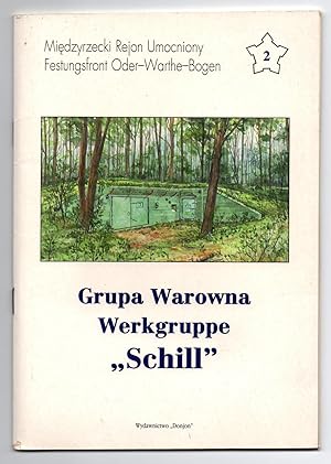 Bild des Verkufers fr Grupa Warowna Werkgruppe "Schill" zum Verkauf von Attic Books (ABAC, ILAB)