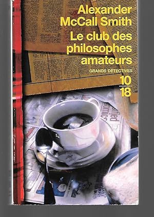 Seller image for Le Club Des Philosophes Amateurs for sale by Thomas Savage, Bookseller