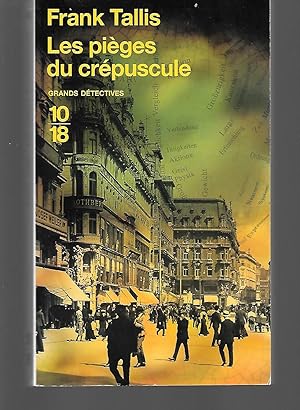Seller image for Les Pieges Du Crepuscule for sale by Thomas Savage, Bookseller