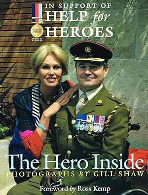 Image du vendeur pour The Hero Inside : Help For Heroes : mis en vente par Sapphire Books