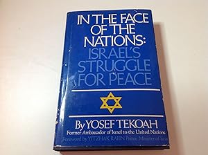 Seller image for In The Face of The Nations:Israel's Struggle for Peace-Signed for sale by TLM Books