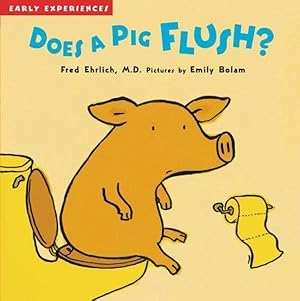 Immagine del venditore per Does a pig flush? venduto da M.Roberts - Books And ??????