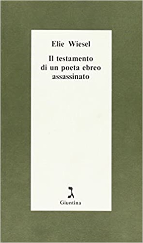 Seller image for Il testamento di un poeta ebreo assassinato. for sale by FIRENZELIBRI SRL