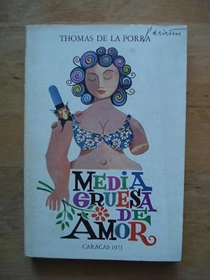 Imagen del vendedor de Media Gruesa de Amor a la venta por Antiquariat Birgit Gerl