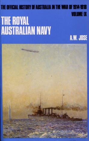 The Royal Australian Navy, 1914 - 1918 : The Official History of Australia in the War of 1914-191...