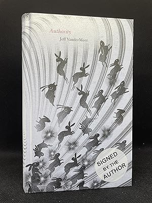 Bild des Verkufers fr Authority (The Southern Reach Trilogy, Book 2) (Signed First Edition) zum Verkauf von Dan Pope Books