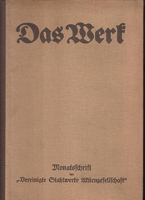 Das Werk - Monatsschrift der Vereinigte Stahlwerke Aktiengesellschaft // Kompletter Jahrgang 1939...