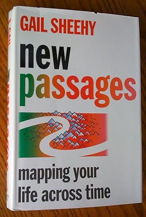 Imagen del vendedor de New Passages: Mapping Your Life Across Time a la venta por Livresse