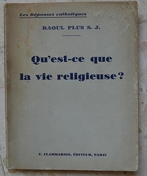 Qu'est-ce que la vie religieuse?