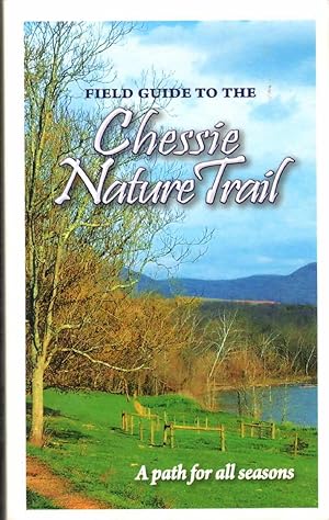 Seller image for FIELD GUIDE TO THE CHESSIE NATURE TRAIL for sale by The Avocado Pit