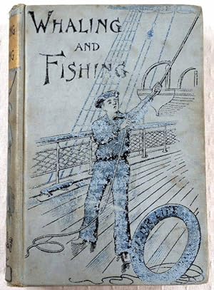 Seller image for Whaling and Fishing for sale by Resource Books, LLC