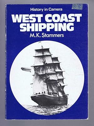 West Coast Shipping, History in Camera