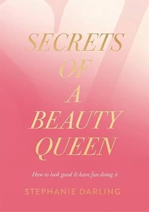 Seller image for Secrets of a Beauty Queen (Paperback) for sale by Grand Eagle Retail