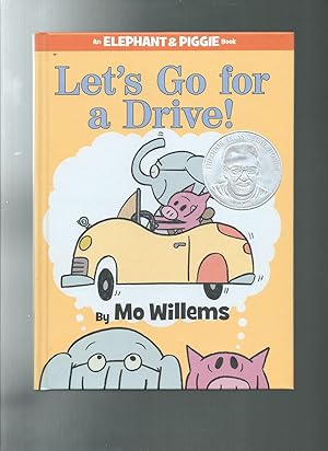 LET'S GO FOR A DRIVE (An Elephant and Piggie Book)