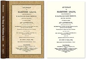Bild des Verk�ufers f�r An Essay on Maritime Loans, From the French With Notes: To Which is. zum Verkauf von The Lawbook Exchange, Ltd., ABAA  ILAB