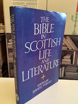 Imagen del vendedor de The Bible In Scottish Life And Literature a la venta por Bookfare