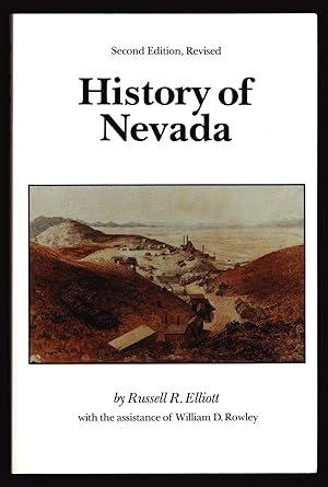 Image du vendeur pour History of Nevada: (Second Edition) mis en vente par Open Vault Books