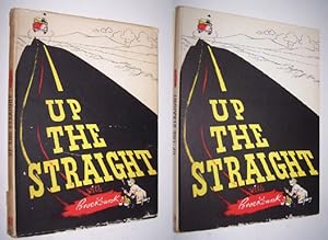 Image du vendeur pour UP THE STRAIGHT mis en vente par Antiquarian Bookshop