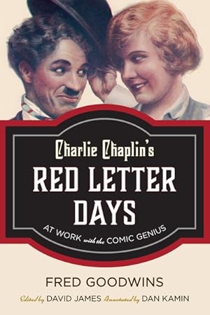 Seller image for Charlie Chaplin's Red Letter Days : At Work With the Comic Genius for sale by GreatBookPrices