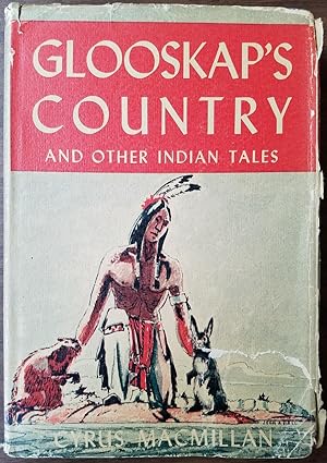 Glooskap's Country and Other Indian Tales