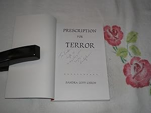 Bild des Verkufers fr Prescription For Terror: Signed zum Verkauf von SkylarkerBooks