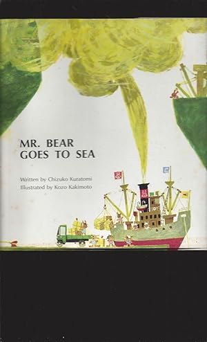 Mr. Bear Goes To Sea