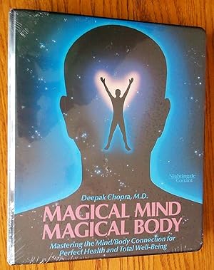 Magical Mind, Magical Body: Mastering the Mind/Body Connection for Perfect Health and Total Well-...