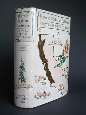 Seller image for Historic Spots in California: Counties of the Coast Range for sale by Bookworks [MWABA, IOBA]