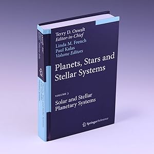 Bild des Verkufers fr Planets, Stars and Stellar Systems: Volume 3: Solar and Stellar Planetary Systems zum Verkauf von Salish Sea Books