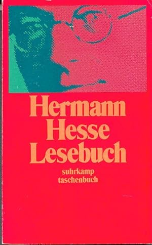 Hermann Hesse Lesebuch. Erzählungen, Betrachtungen und Gedichte.