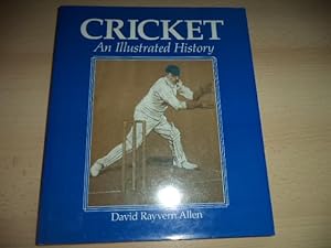 Cricket: An Illustrated History