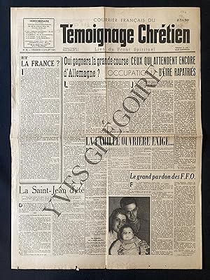 TEMOIGNAGE CHRETIEN-N°58-VENDREDI 6 JUILLET 1945