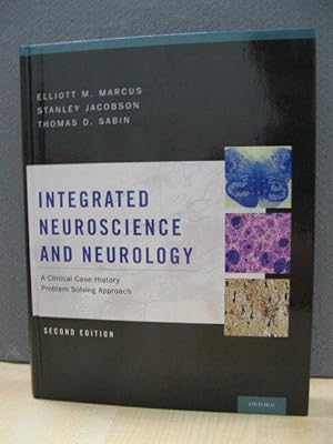 Bild des Verkufers fr Integrated Neuroscience and Neurology: A Clinical Problem Solving Approach zum Verkauf von PsychoBabel & Skoob Books