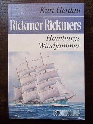 Seller image for Rickmer Rickmers. Hamburgs Windjammer for sale by Rudi Euchler Buchhandlung & Antiquariat