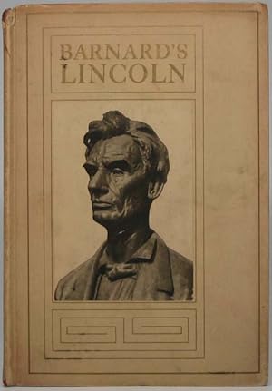 Immagine del venditore per Barnard's Lincoln: The Gift of Mr. and Mrs. Charles P. Taft to the City of Cincinnati venduto da Main Street Fine Books & Mss, ABAA