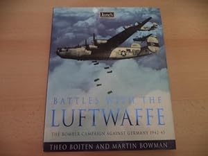 Seller image for Battles With the Luftwaffe: The Bomber Campaign Against Germany 1942-45 for sale by Terry Blowfield